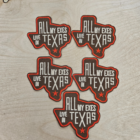 All My Exes Live In Texas Hat Patch