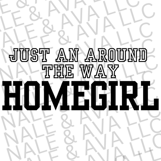 Around The Way Homegirl PNG File