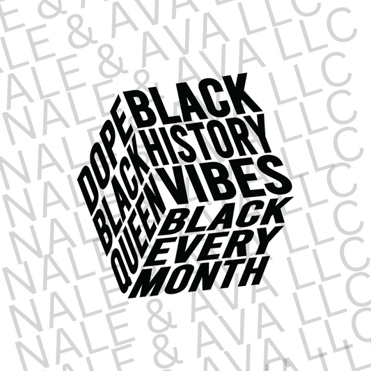 Black History Vibes Cube Screen Print Transfer front side
