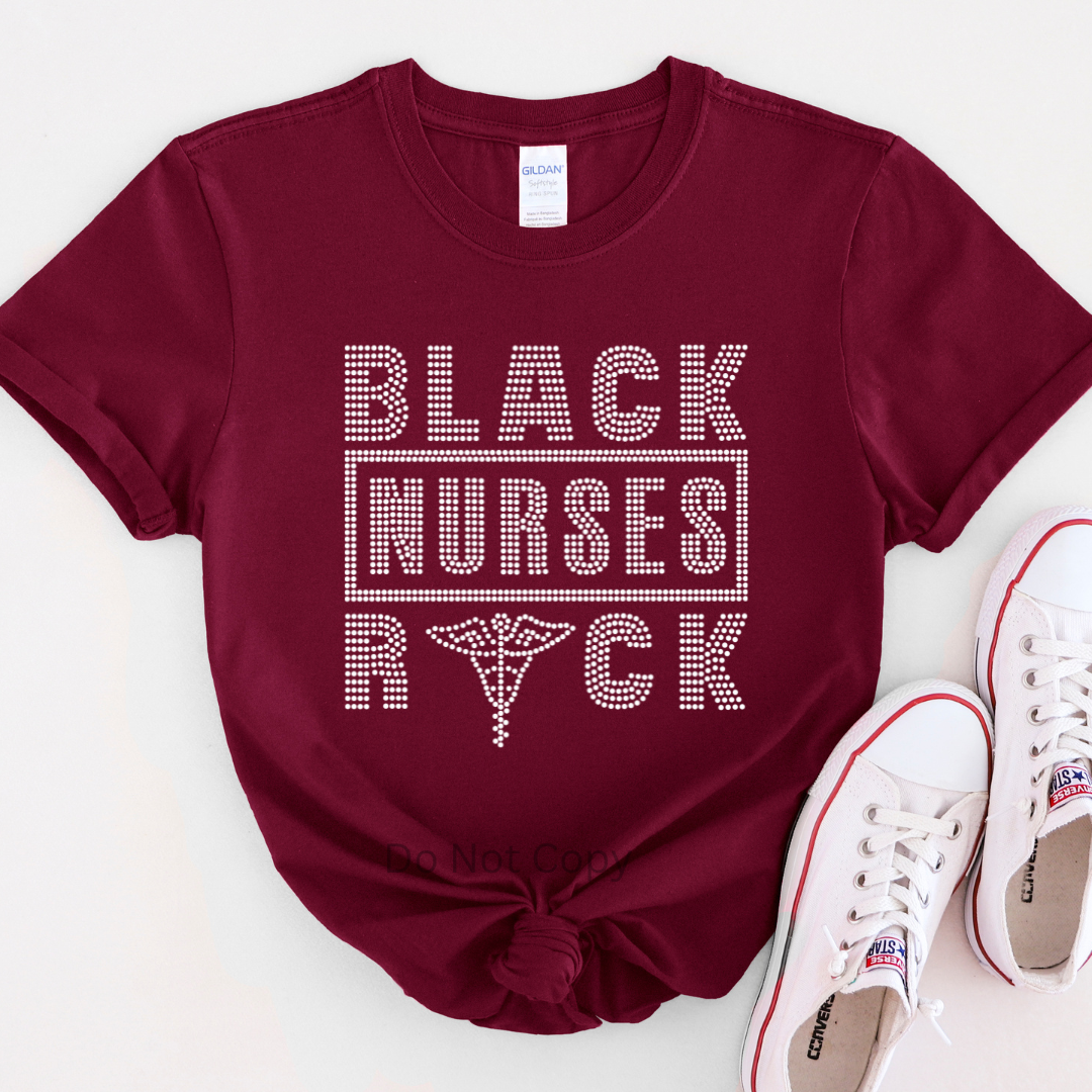 Black Nurses Rock Rhinestone Print on a tshirt