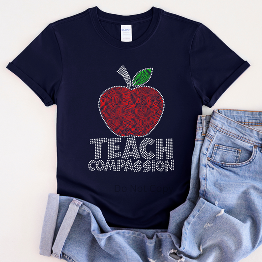 Teach Compassion Rhinestone Transfer ONLY - This is NOT a T Shirt