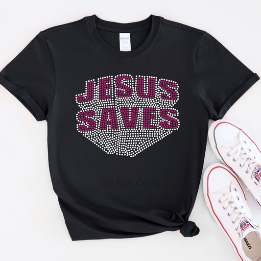 Jesus Saves Rhinestone Transfer ONLY - This is NOT a T Shirt