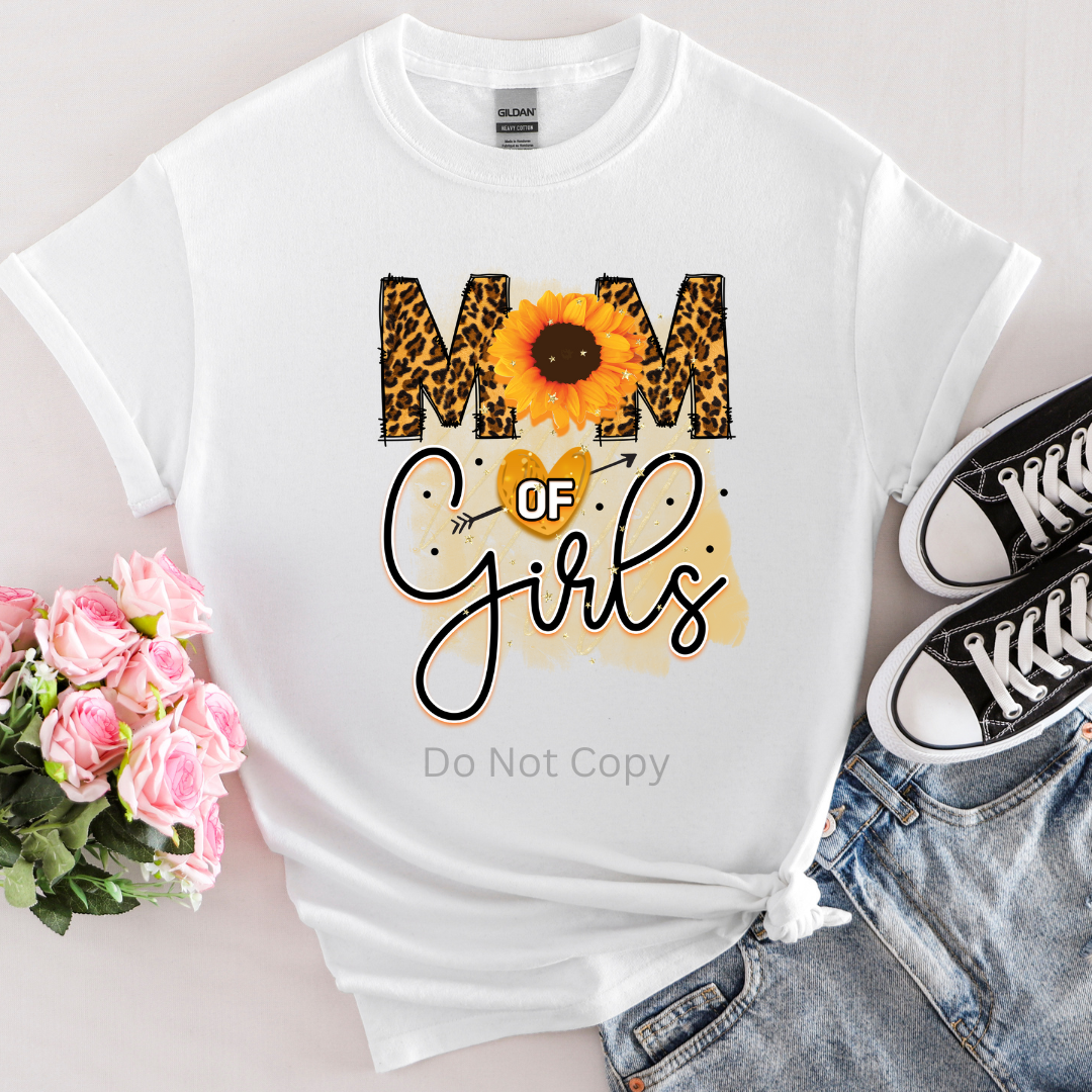 Mom of Girls DTF (direct to film) print on a tshirt