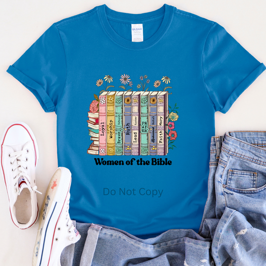 Women of the Bible DTF Transfer on a tshirt