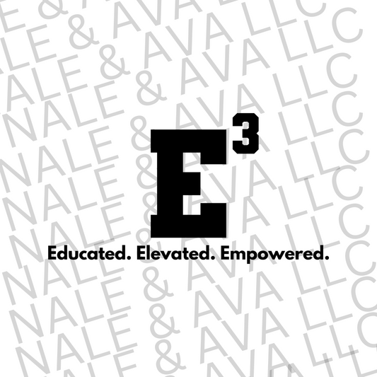E3 Educated Elevated Empowered Screen Print Transfer front side