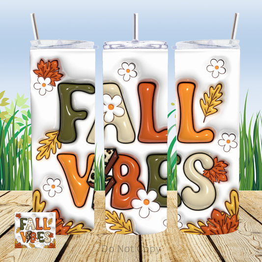 Fall Vibes 20oz Tumbler Sublimation Transfer ONLY - This is NOT a Tumbler