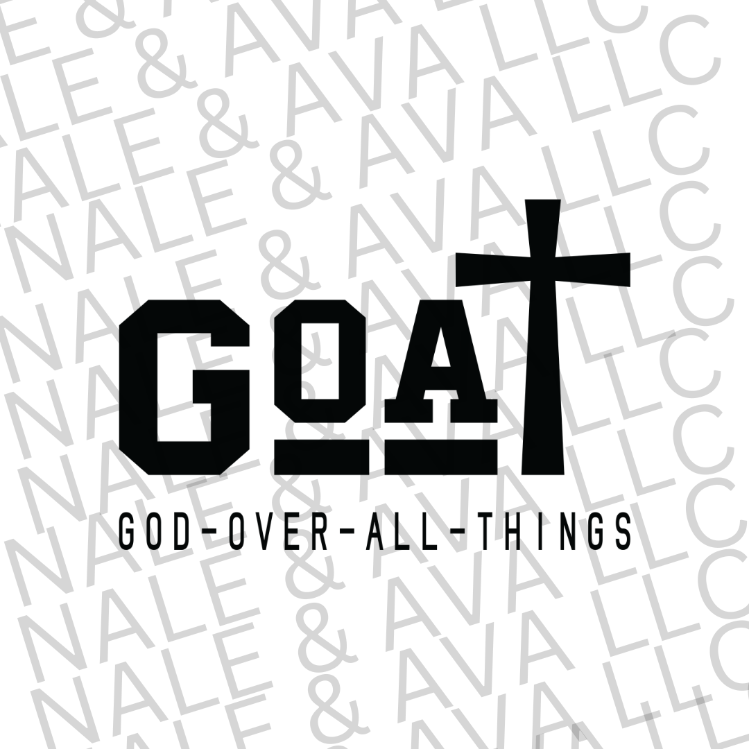 God Over All Things Screen Print Transfer front side
