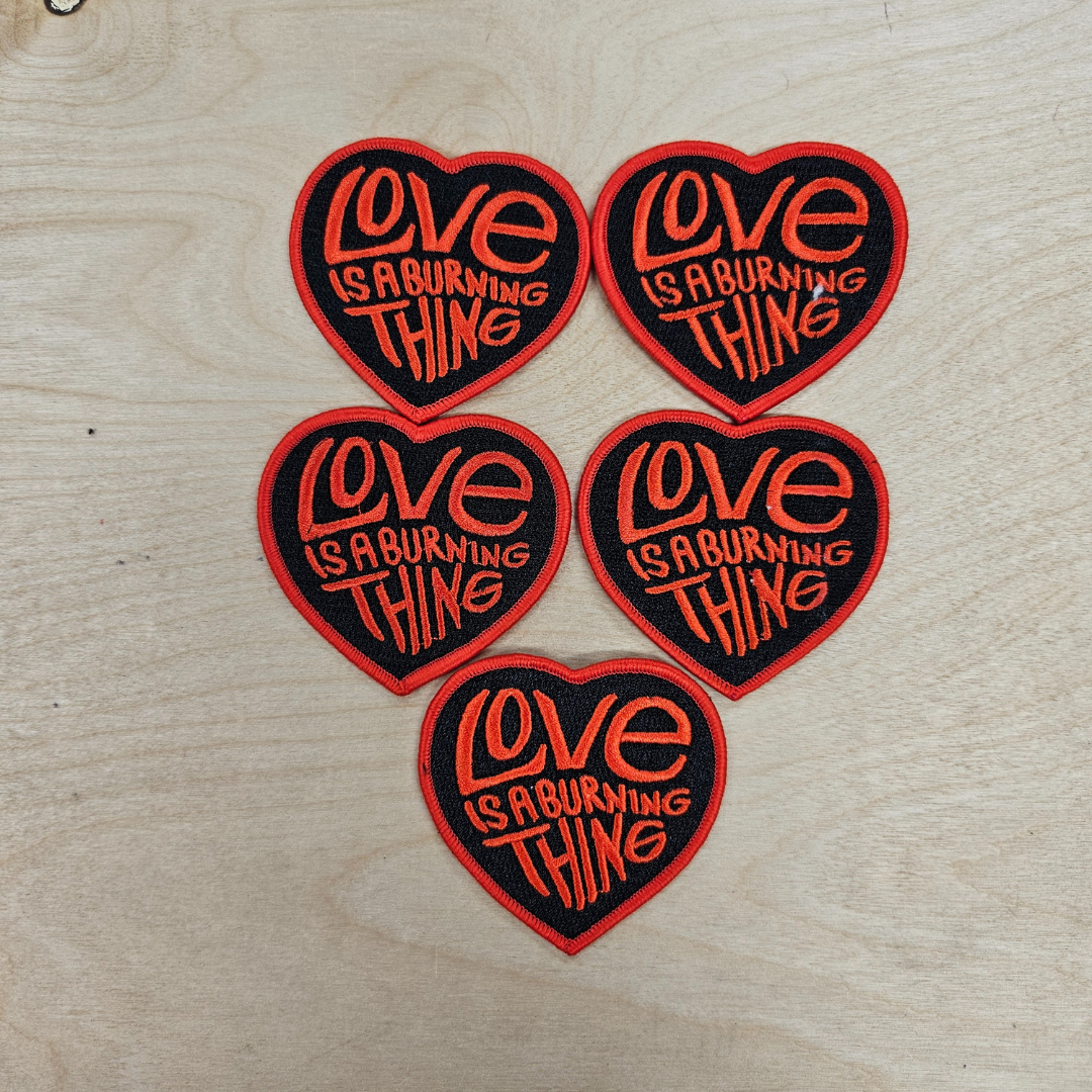 Love Is A Burning Thing Hat Patch
