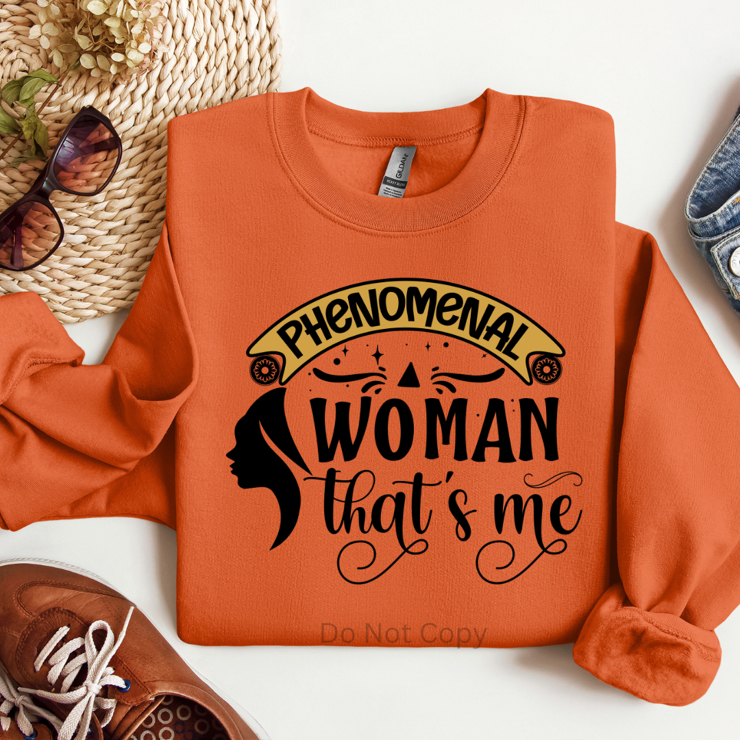 Phenomenal Woman That's Me DTF (direct to film) Print Front Side