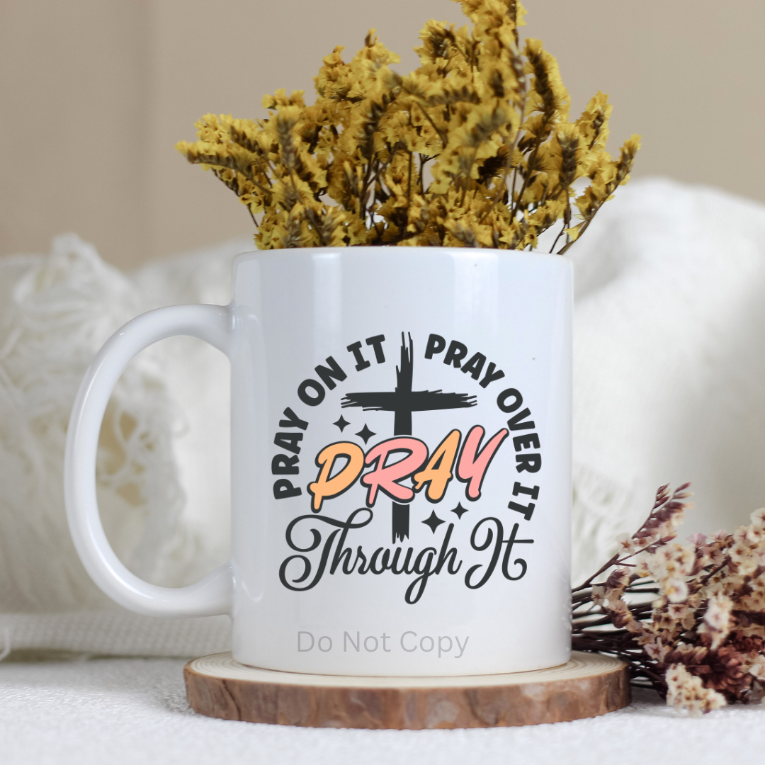 Pray UVDTF Decal on a mug
