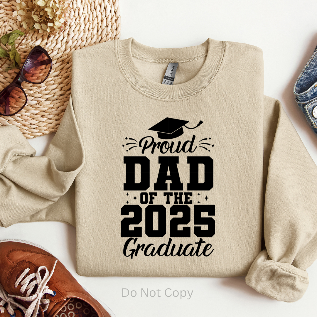 Proud Dad of the 2025 Graduate Screen Print Transfer on a tshirt