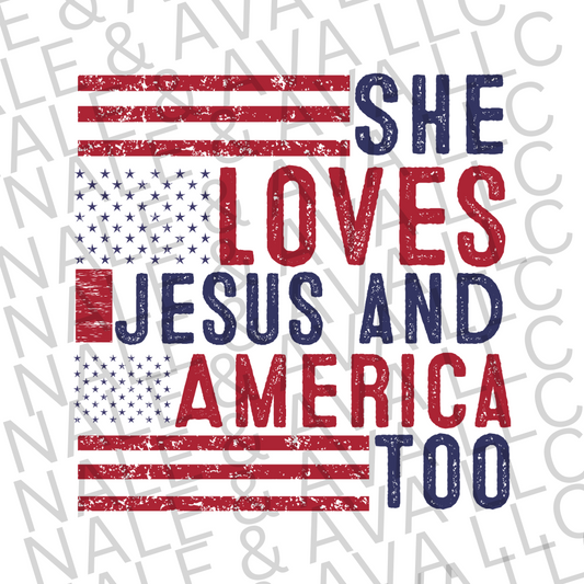 She Loves Jesus & America Too front side