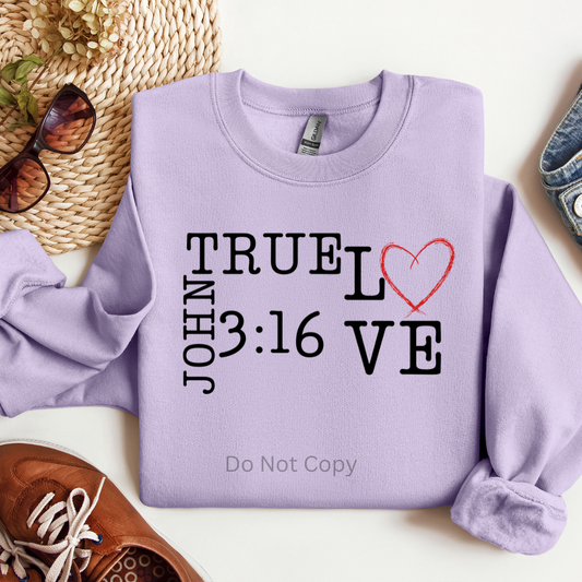 True Love DTF Transfer ONLY -This is NOT a T Shirt