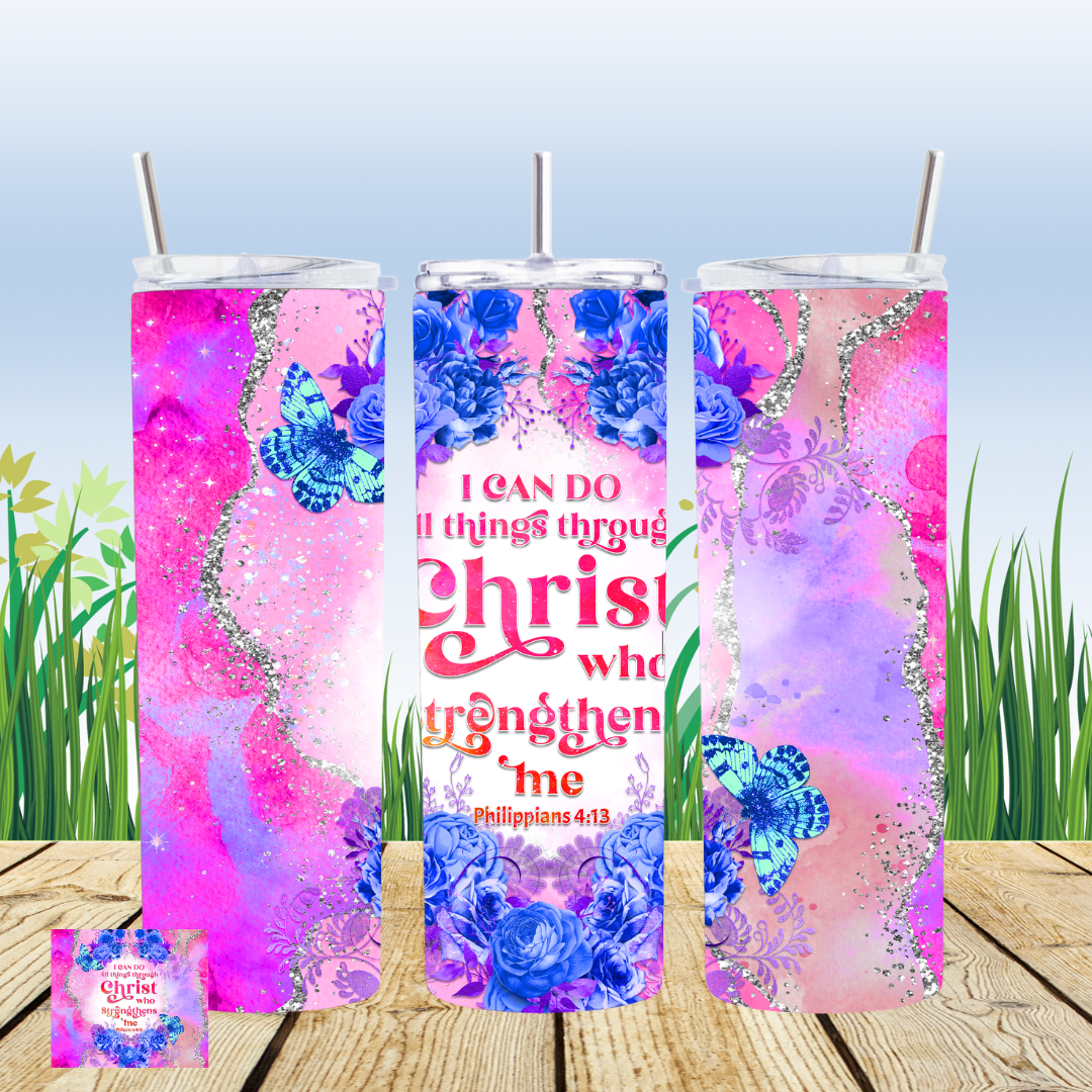 I Can Do All Things 20oz Tumbler Sublimation Transfer ONLY - This is NOT a Tumbler