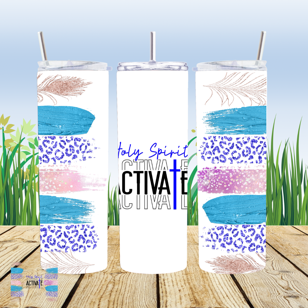 Holy Spirit Activate 20oz Tumbler Sublimation Transfer ONLY - This is NOT a Tumbler
