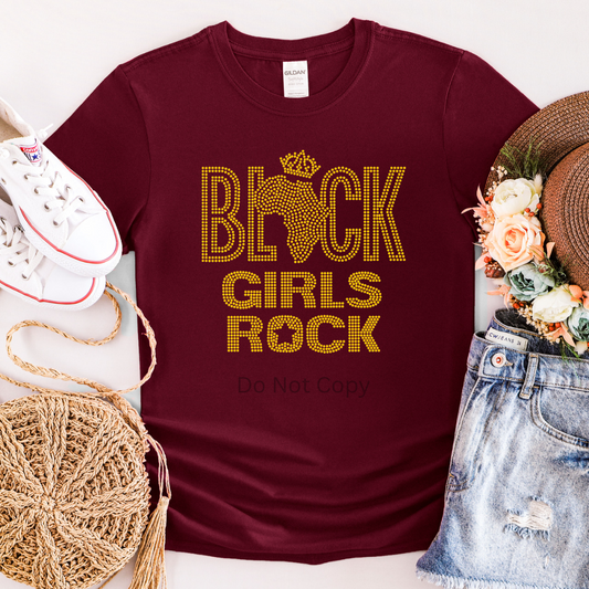 Black Girls Rock Rhinestone Transfer ONLY - This is NOT a T Shirt