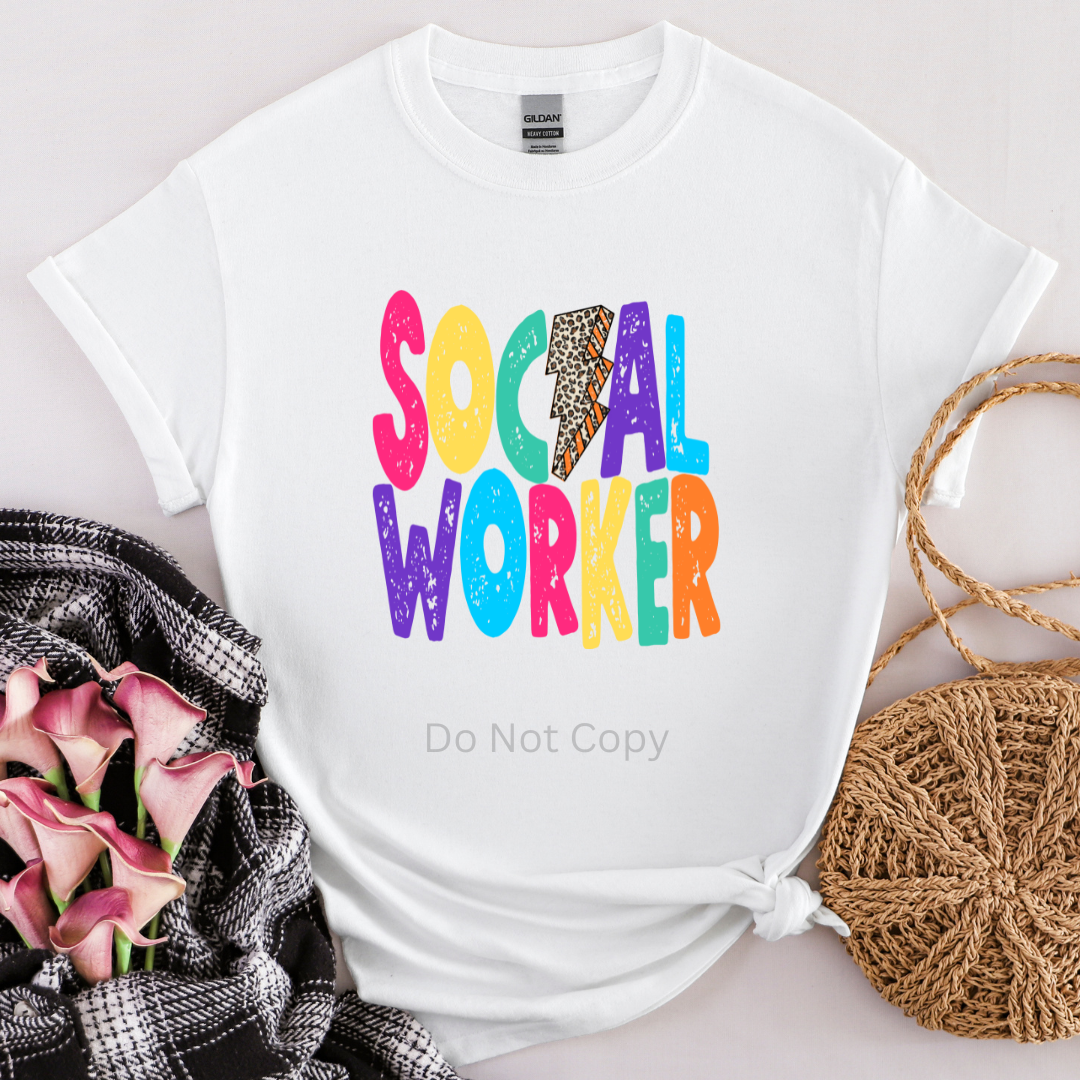 Social Worker DTF (direct to film) print on a tshirt