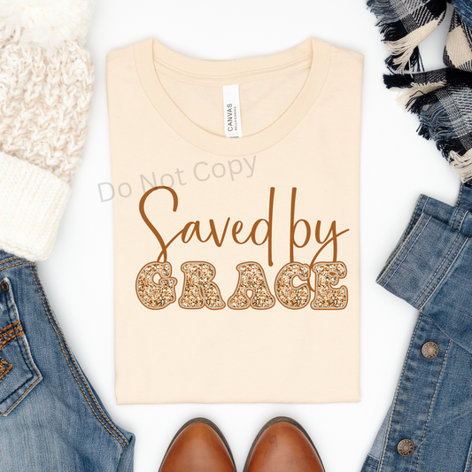 Saved By Grace DTF Transfer ONLY -This is NOT a T Shirt